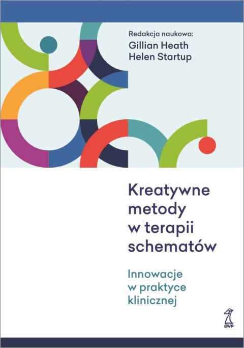 Kreatywne Metody W Terapii Schematów Innowacje W Praktyce Klinicznej 6799